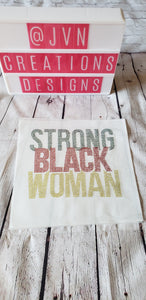 Strong Black Woman Rhinestone Transfer Sheet - JVN Creations & Designs
