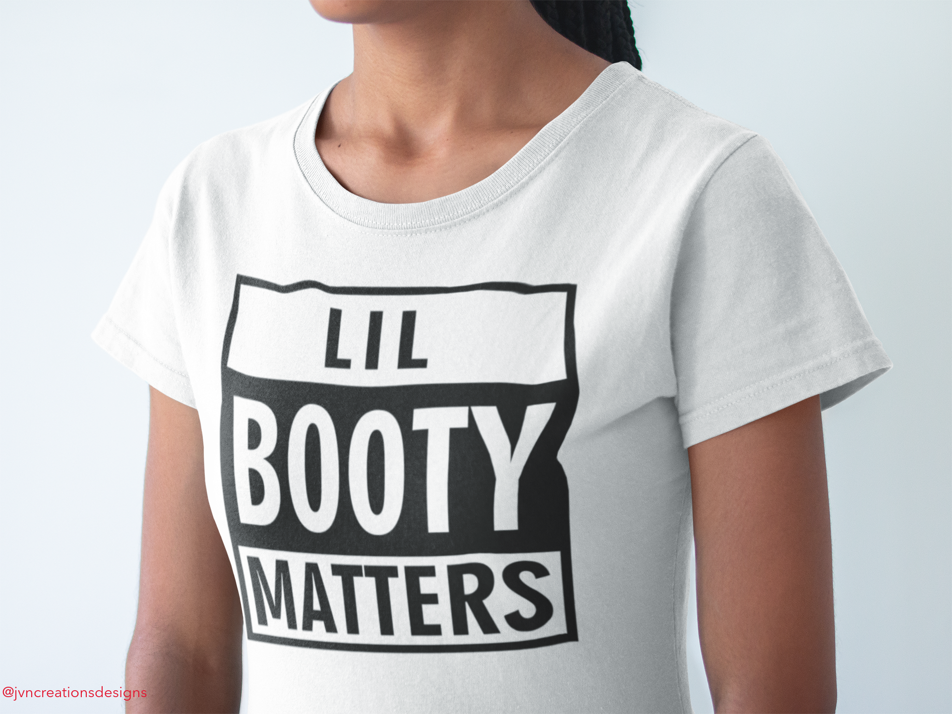 Lil Booty Matters - JVN Creations & Designs