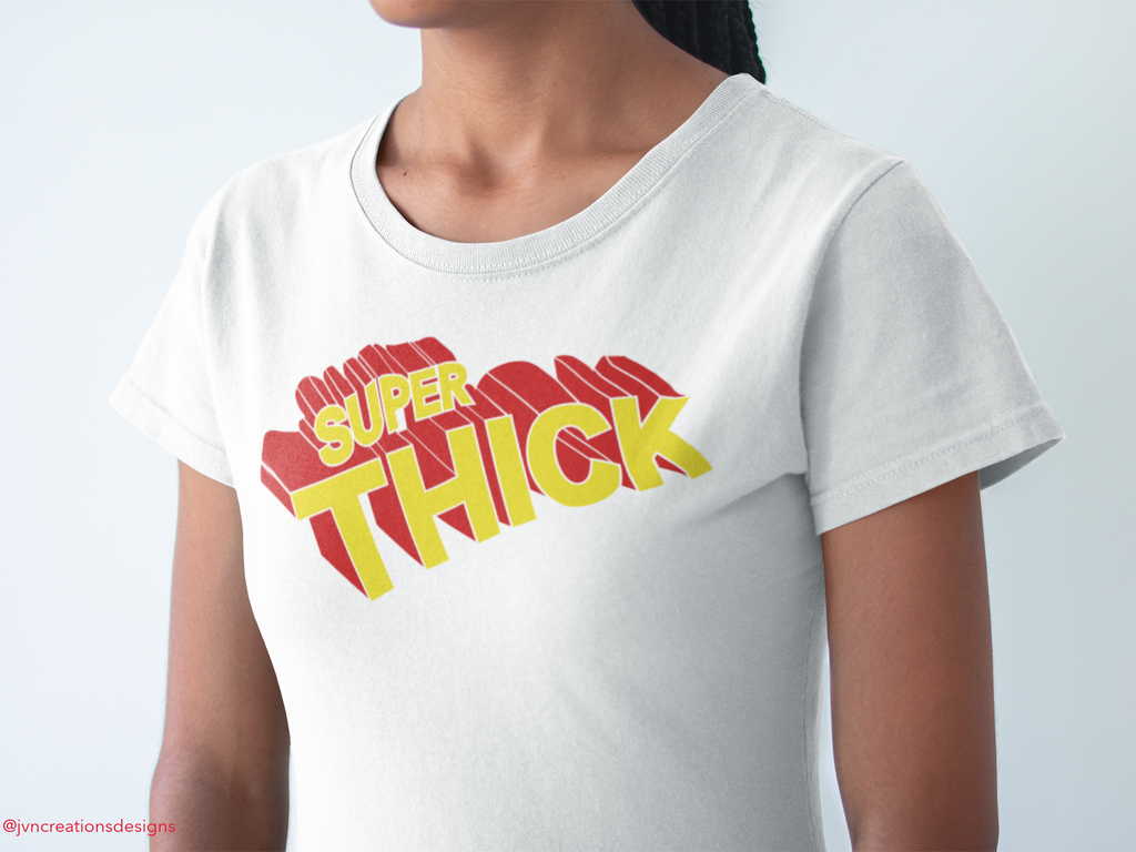 Super Thick - JVN Creations & Designs