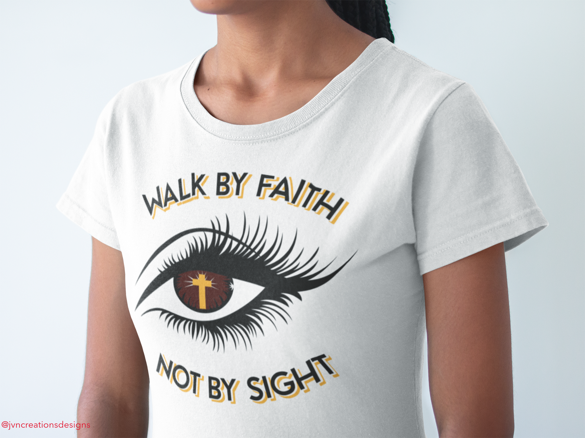 Walk By Faith - JVN Creations & Designs